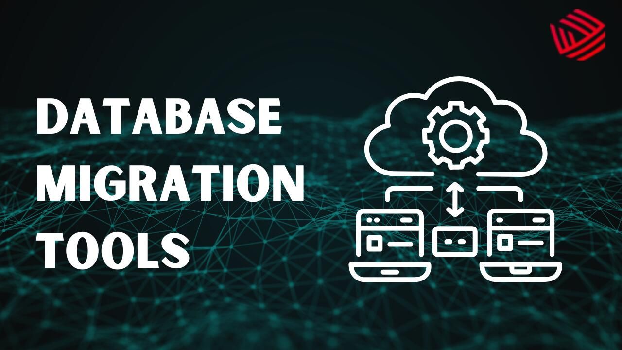 Top Database Migration Tools