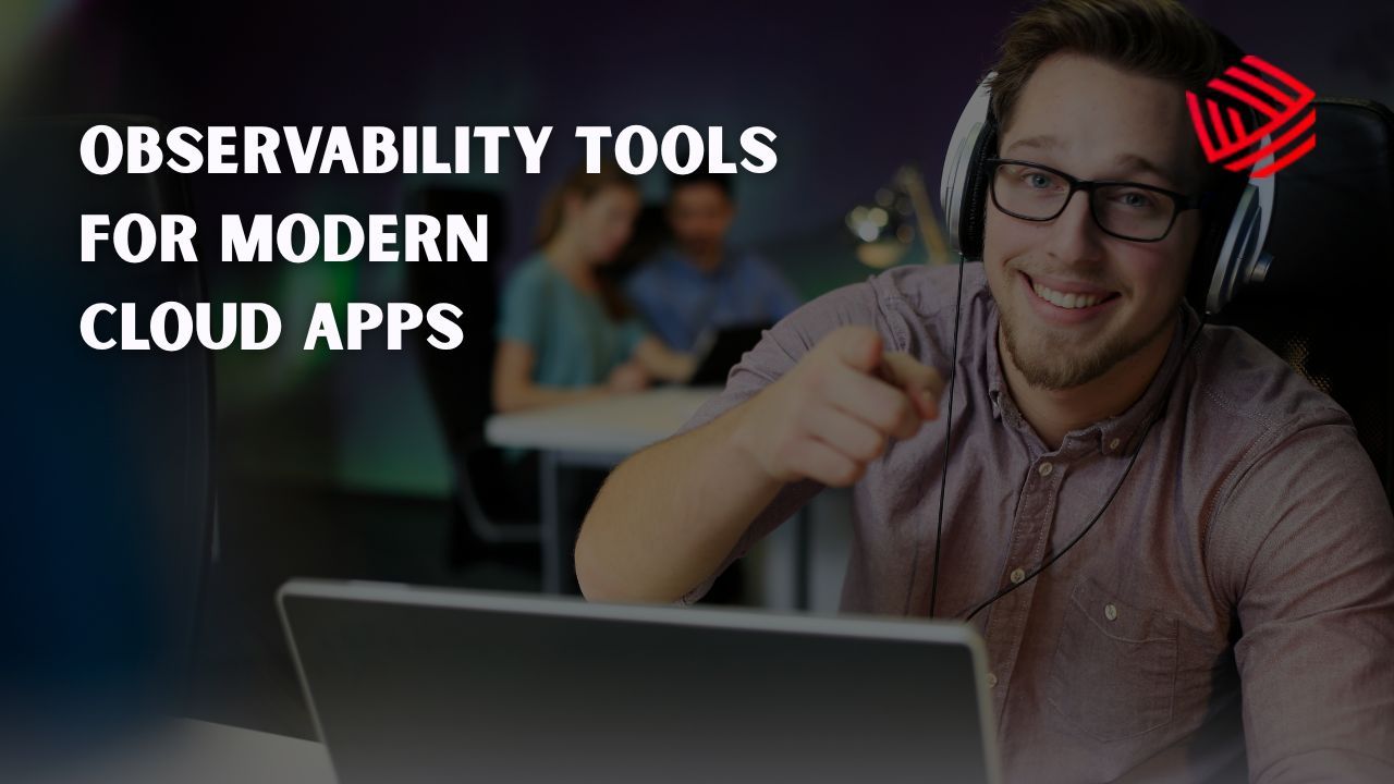 Top Observability Tools for Modern Cloud Applications | Dappinity