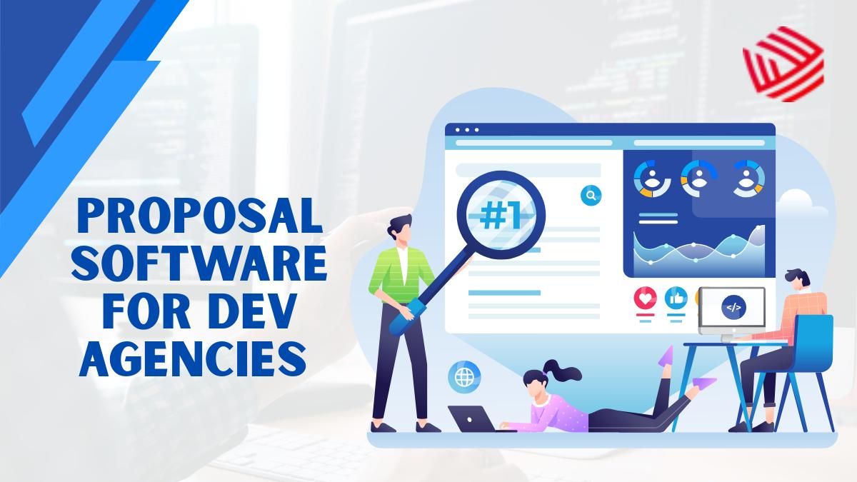 Top Proposal Software for Dev Agencies 
